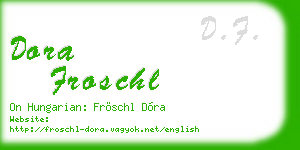 dora froschl business card